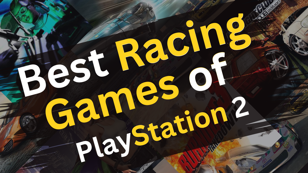 Best Racing Games of PlayStation 2 -